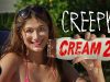 Creepy Cream 2