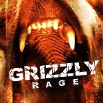 Grizzly Rage | FULL MOVIE | 2007 | Thriller, Action, Survival | Bear Movie | Tyler Hoechlin